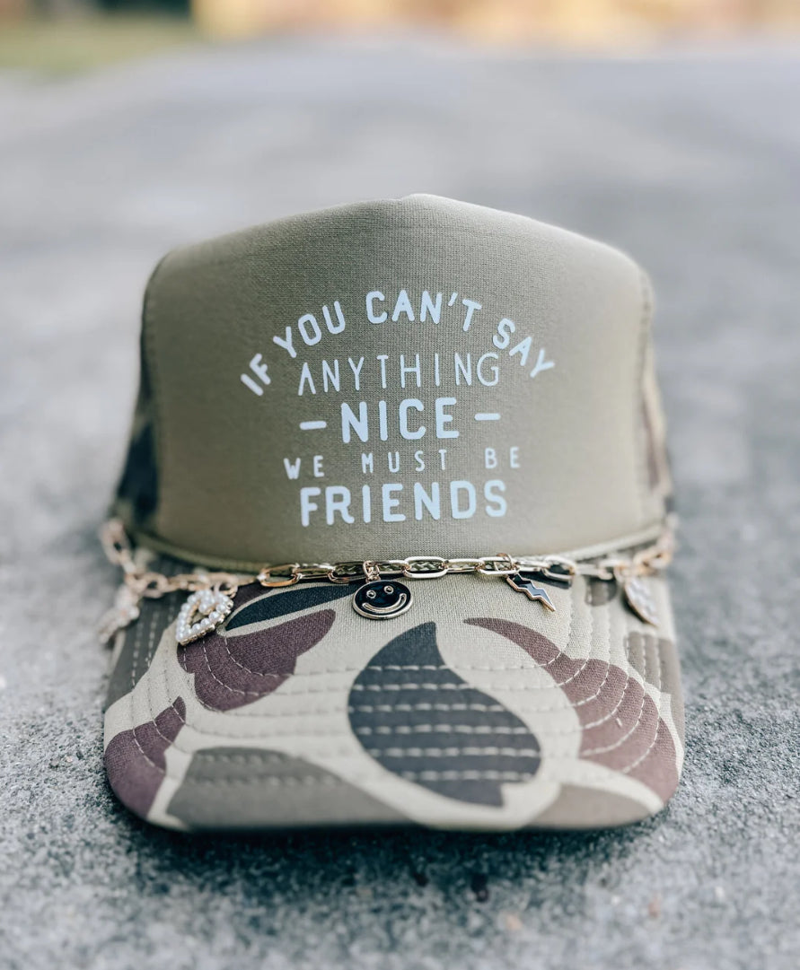 We Must Be Friends Trucker Hat CHAIN INCLUDED