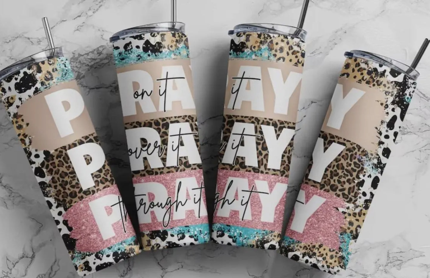Pray On It Tumbler