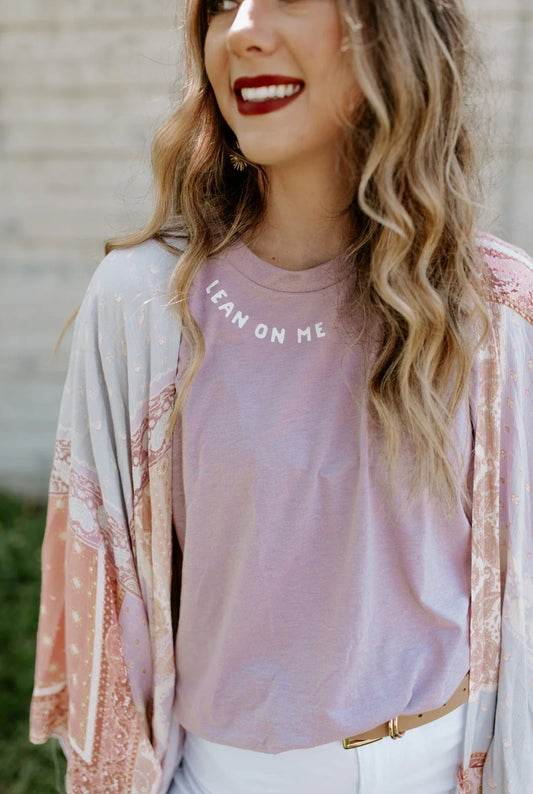 Lean On Me Tee